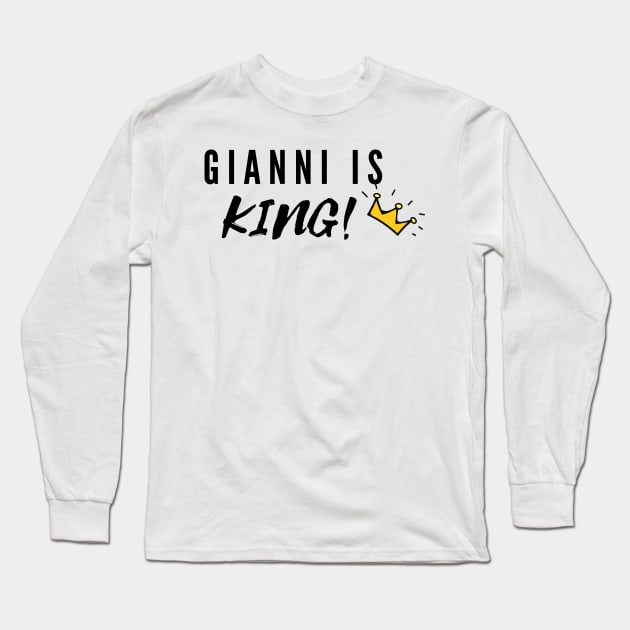 Gianni is King Long Sleeve T-Shirt by SoulSummer